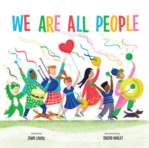We Are All People - Zanni Louise & Sinead Hanley