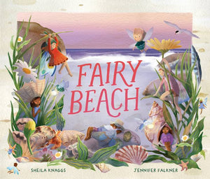 Fairy Beach - Sheila Knaggs & Jennifer Falkner