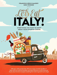 Let's Eat Italy! - François-Régis Gaudry