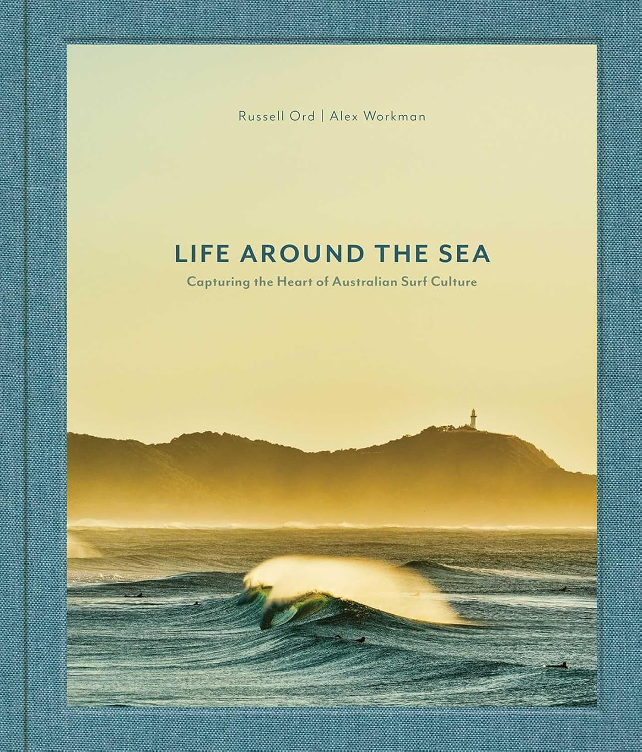 Life Around The Sea - Russell Ord & Alex Workman