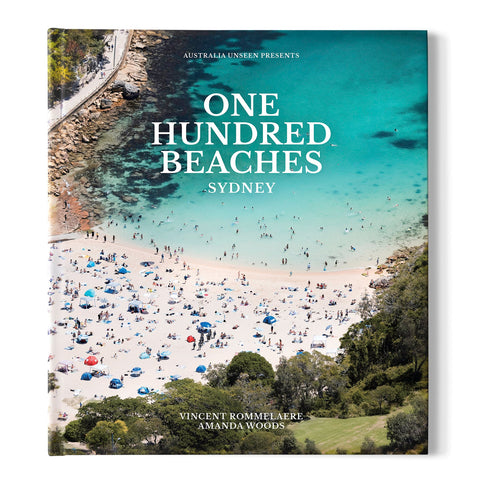 One Hundred Beaches: Sydney - Vincent Rommelaere & Amanda Woods