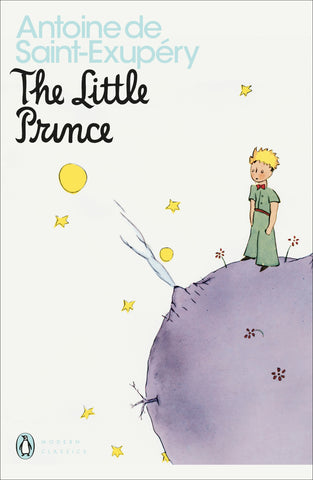 The Little Prince - Antoine De Saint-Exupéry