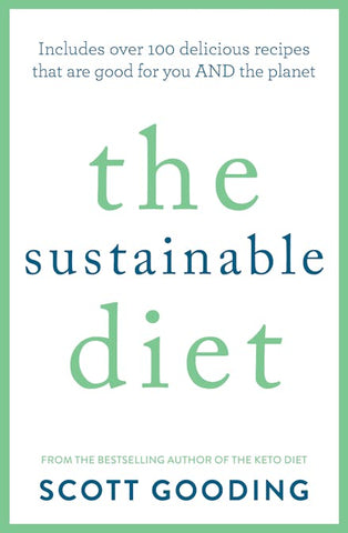 The Sustainable Diet - Scott Gooding