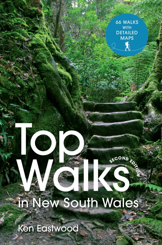 Top Walks In New South Wales (2nd Ed.) - Ken Eastwood