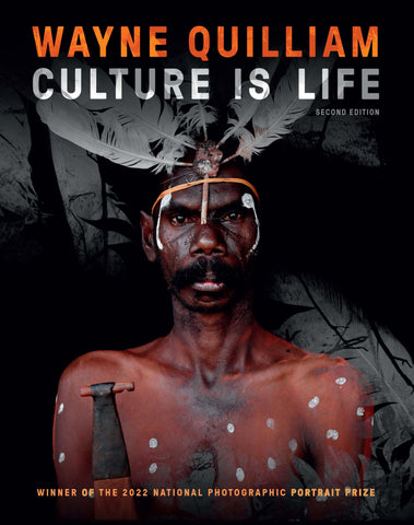 Wayne Quilliam: Culture Is Life (2nd Ed.) - Wayne Quilliam