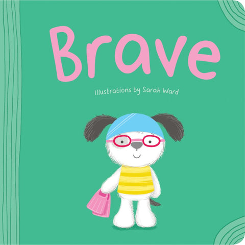 Resilience Series: Brave - Sarah Ward