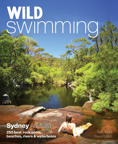 Wild Swimming: Sydney, Australia - Sally Tertini & Steve Pollard